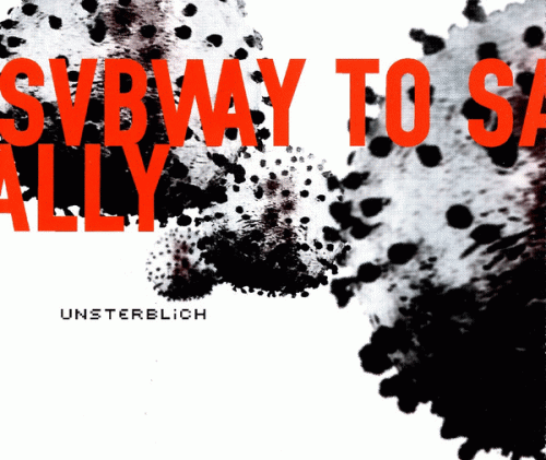 Subway To Sally : Unsterblich